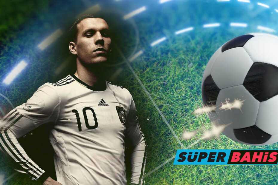 Lukas Podolski Kariyeri, Süperbahis Reklam Yüzü