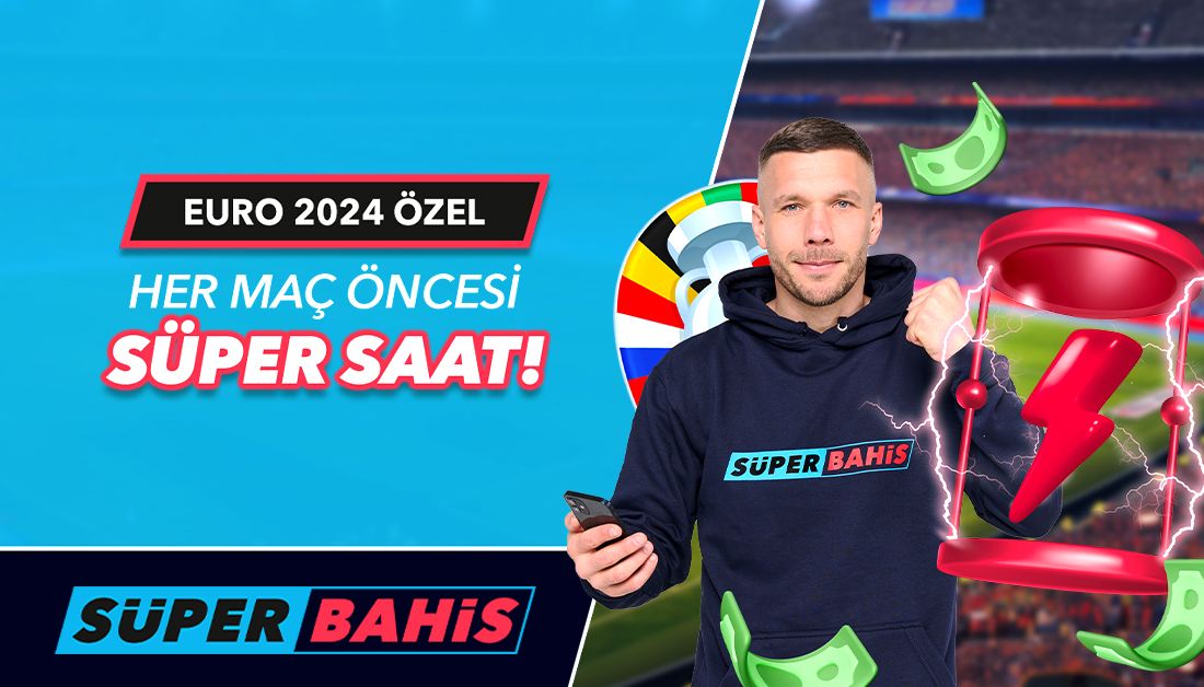 Süperbahis Süper Saat Oranları, Euro 2024 En Yüksek Oranlar